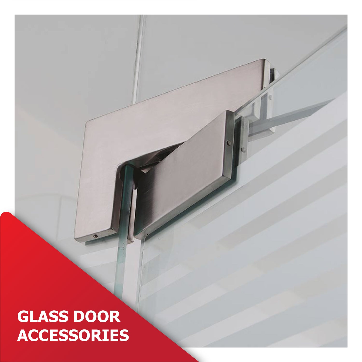 Glass Door Accessories - M. M. Noorbhoy & Co